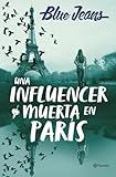 Una influencer muerta en París (Planeta)