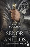 6.- El señor de los anillos - la comunidad del anillo