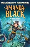 8.- El Reino Perdido - Amanda Black 8