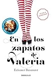 En los zapatos de Valeria (Saga Valeria 1)