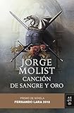 Canción de sangre y oro: Premio de novela Fernando Lara 2018 (Autores...