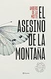 El asesino de la montaña: 1 (Planeta Internacional)