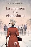 1.- La mansión de los chocolates (La Mansion de los Chocolates 1)