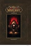 World Of Warcraft. Crónicas 1