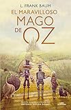 El maravilloso Mago de Oz (Colección Alfaguara Clásicos)