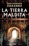 La Tierra Maldita, Novela histórica