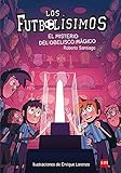 Los Futbolísimos 12: El misterio del obelisco mágico