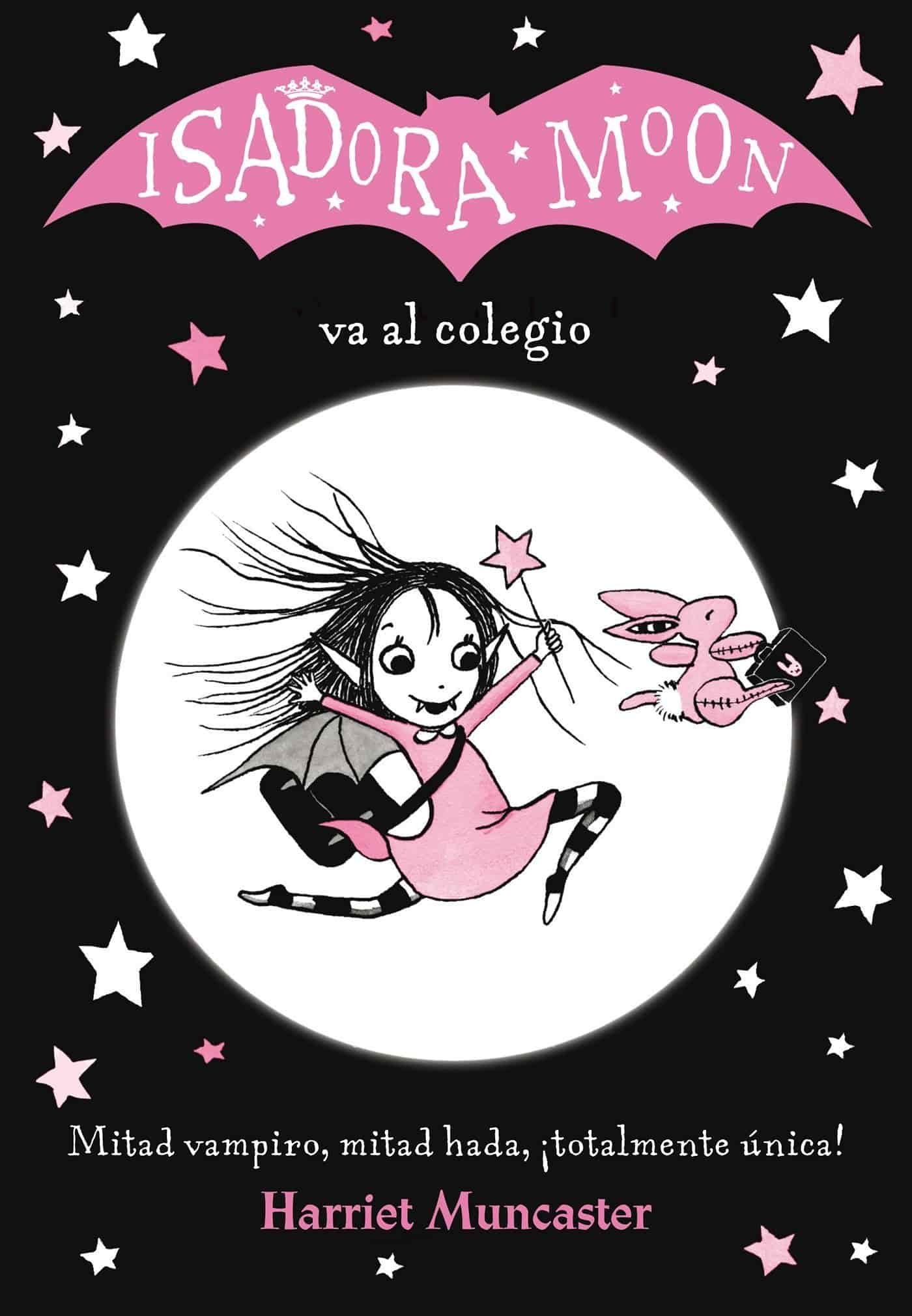 Libros coleccion Isadora Moon - LIBROS10 | RECOMENDADOS